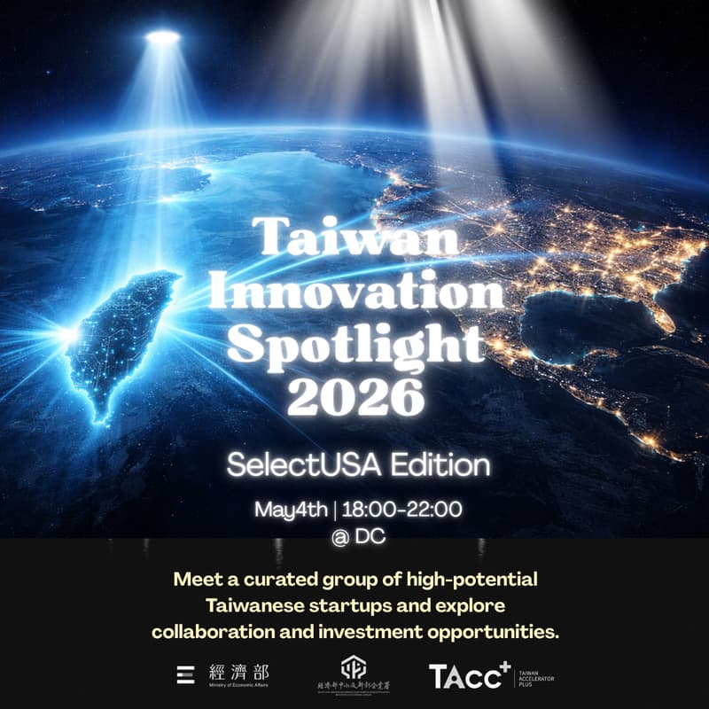 Cover Image for Taiwan Innovation Spotlight 2026 - SelectUSA Edition