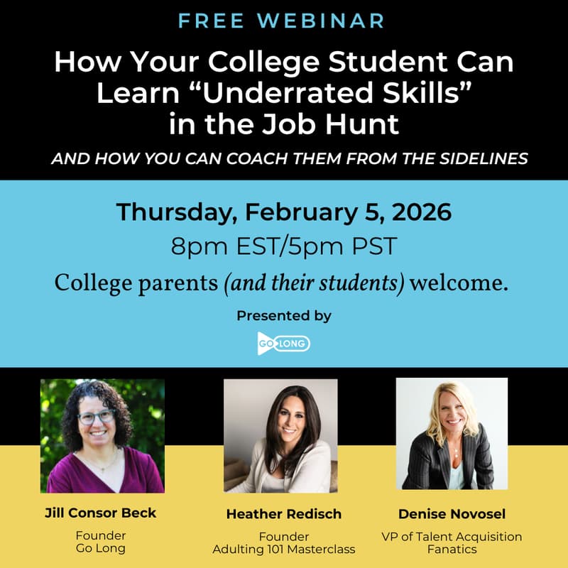 Cover Image for How Your College Student Can Learn “Underrated Skills”in the Job Hunt *and how you can coach them from the sidelines*