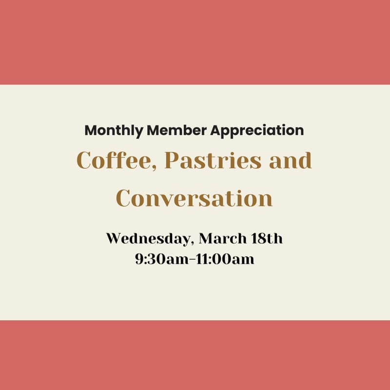 Cover Image for Monthly Member Appreciation: Coffee and Pastries by Frank and Roze