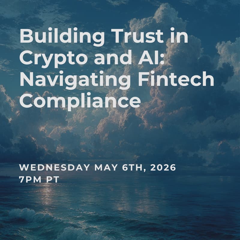 Cover Image for Building Trust in Crypto and AI: Navigating Fintech Compliance