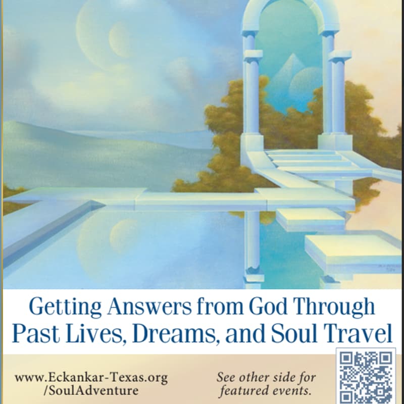 Cover Image for Getting Answers from God Through Past Lives, Dreams, and Soul Travel @ Eckankar Soul Adventure Seminar