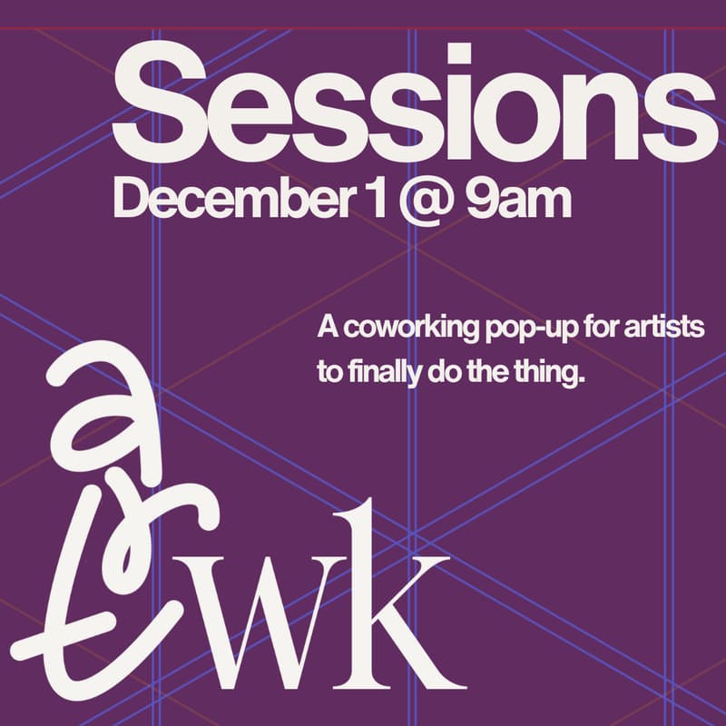 Cover Image for ArtWK HTX Sessions | 12.1.2025