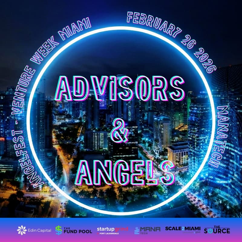 Cover Image for Advisors & Angels: AngelFest Venture Week Miami