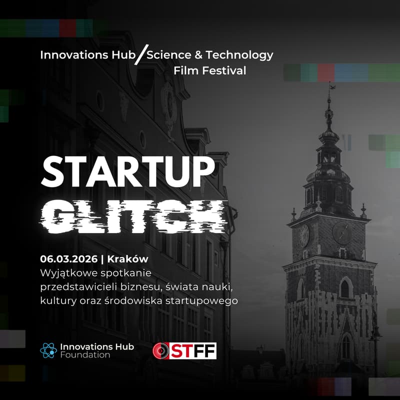 Cover Image for Pokaz specjalny filmu “Startup Glitch” | Panel dyskusyjny & networking