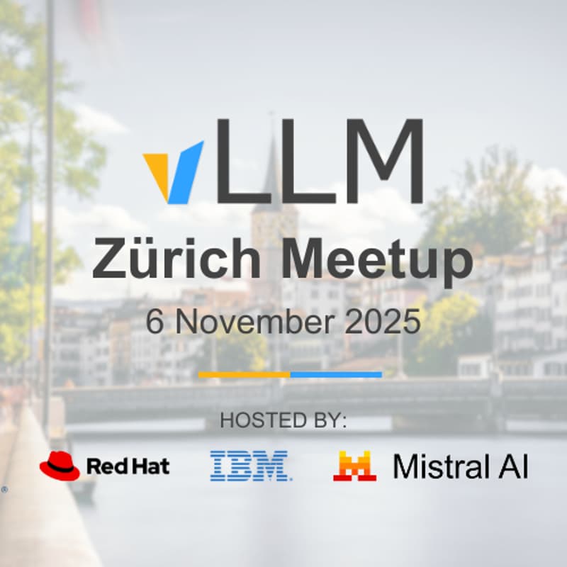 Cover Image for Zürich vLLM Meetup