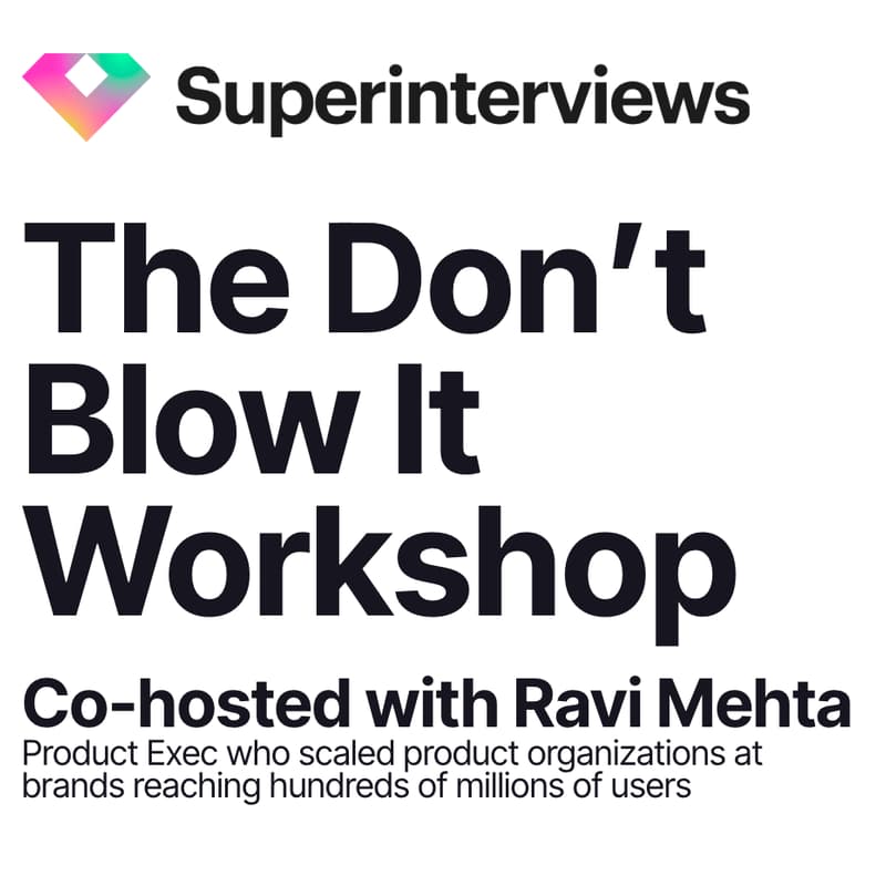 Cover Image for [Free Workshop] You Got the Interview, Don't Blow It -- Co-hosted w/ Ravi Mehta