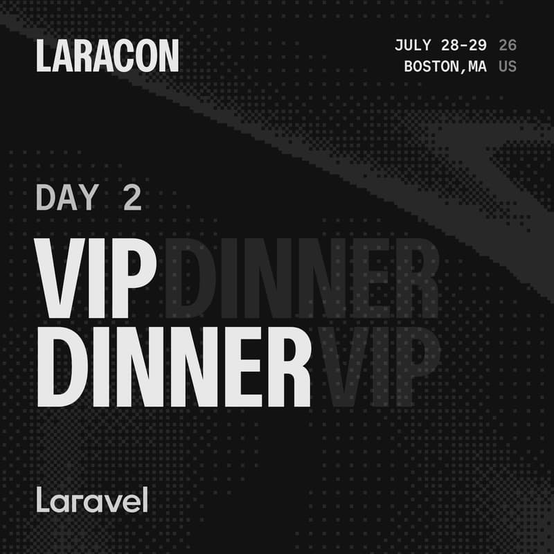 Cover Image for Laracon US: VIP Dinner