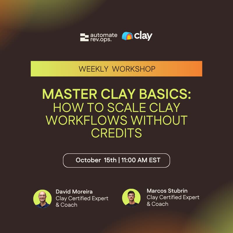 Cover Image for Weekly Clay Workshop: How to scale Clay workflows without credits