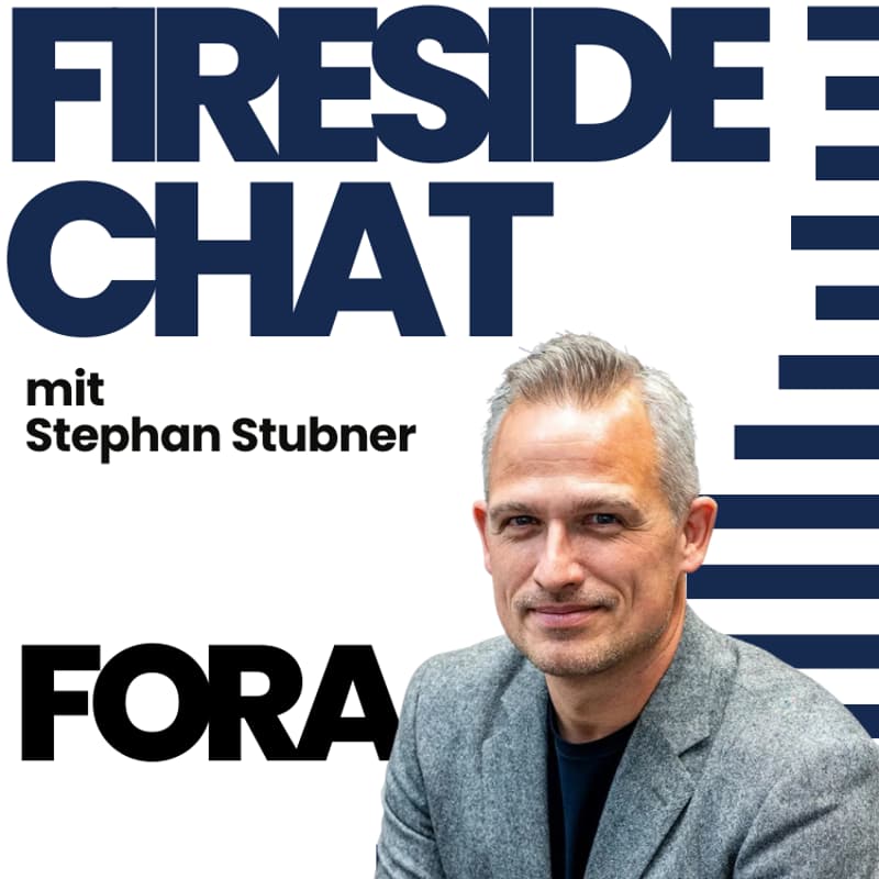 Cover Image for Fireside Chat mit trivago Gründer & StageTwo Co-Host Stephan Stubner @ FORA