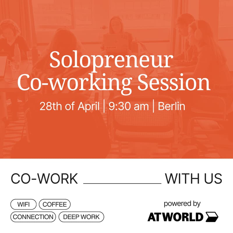 Cover Image for Solopreneur Co-Working - launch/anyway x ATworld