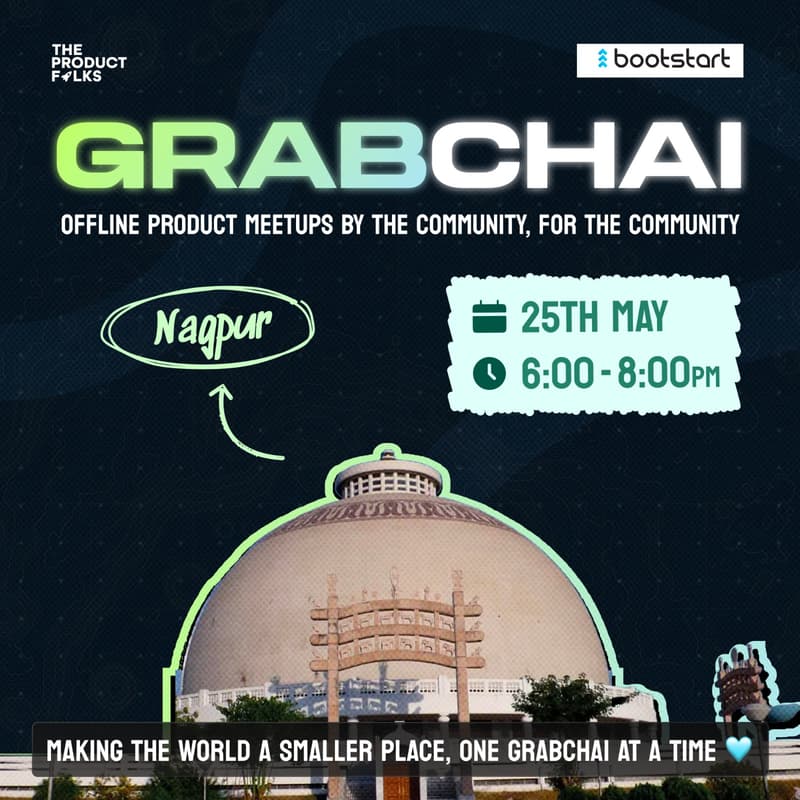 Cover Image for The Product Folks - Grab Chai Offline Meetup: Nagpur