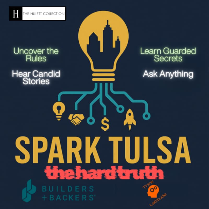 Cover Image for Spark Tulsa - The Hard Truth: A Founder's Confessional