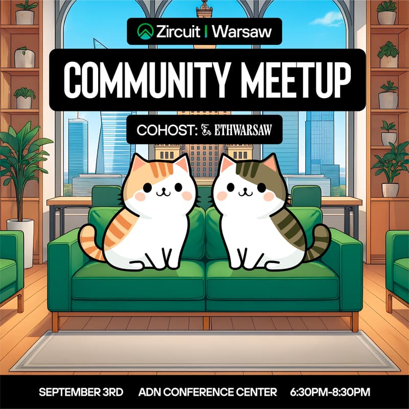 Cover Image for Zircuit Community Meetup | ETHWarsaw 2025