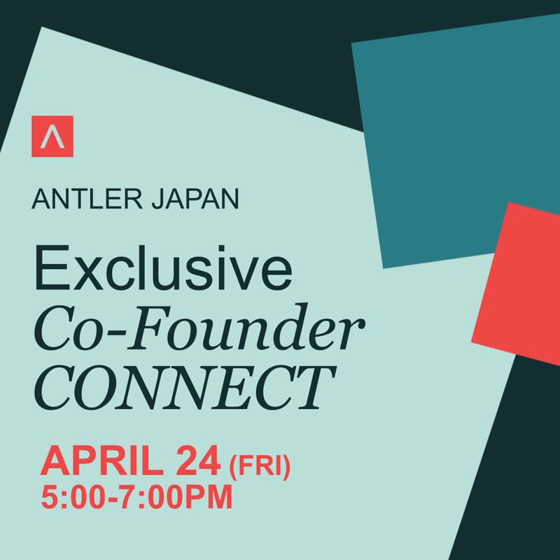 Cover Image for Exclusive : Co-Founder CONNECT - Antler Japan