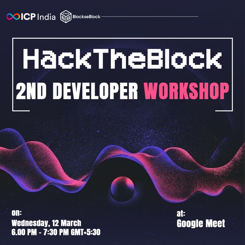 Cover Image for HackTheBlock 2nd Developer Workshop