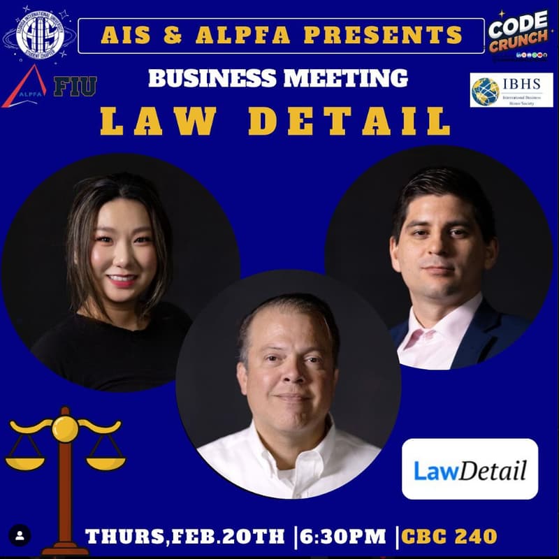 Cover Image for ⚖️ AIS, ALPFA, IBHS & Code Crunch Present: Law Detail Business Meeting ⚖️(In-person event CBC 240)