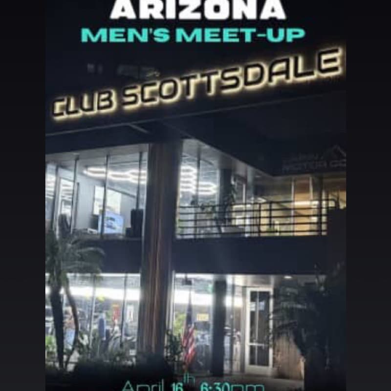 Cover Image for Arizona Brotherhood: Men's Meet Up🔥