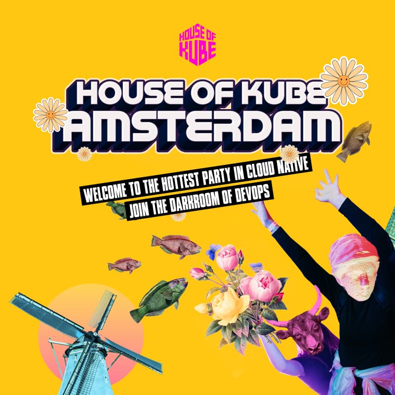Cover Image for House of Kube @ KubeCon Amsterdam