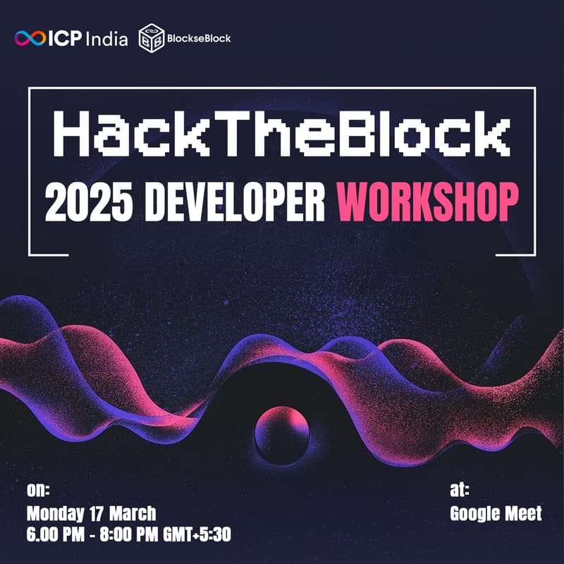 HackTheBlock 2025 Developer Workshop · Luma
