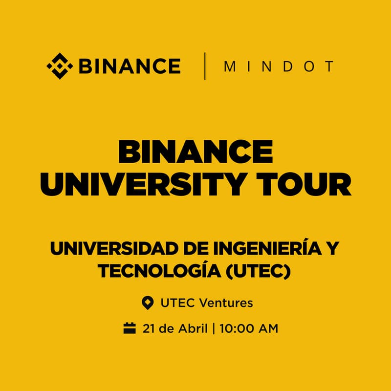 Cover Image for Binance University Tour - Universidad UTEC, Lima