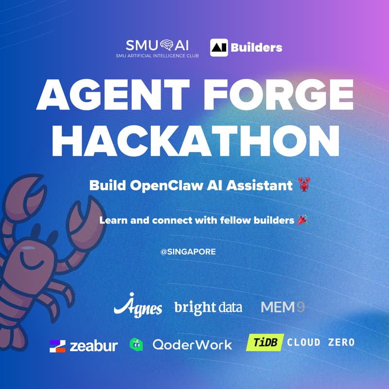Cover Image for Agent Forge Hackathon: Build OpenClaw AI Assistant 🦞