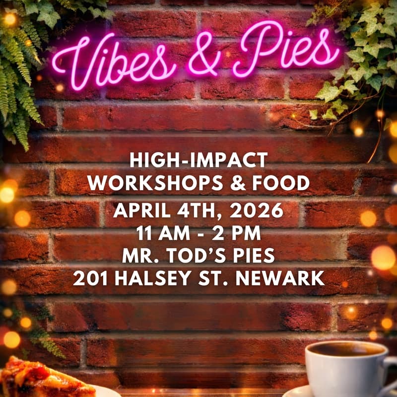 Cover Image for Vibes & Pies: A L.I.V.E. Connections Experience