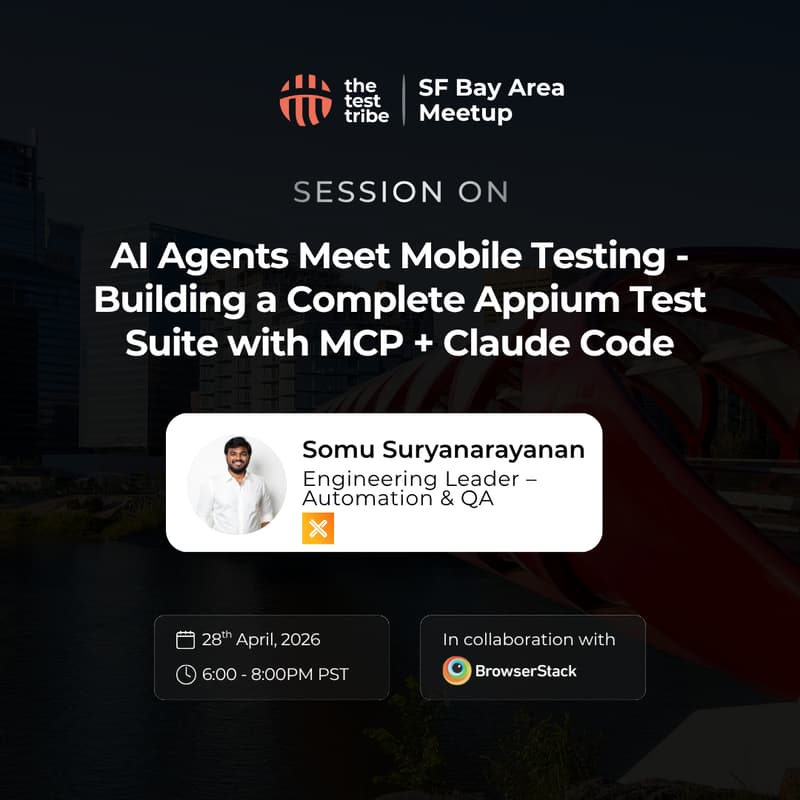 Cover Image for Building a Complete Appium Test Suite with MCP + Claude Code | In person SF Bay Area Meetup