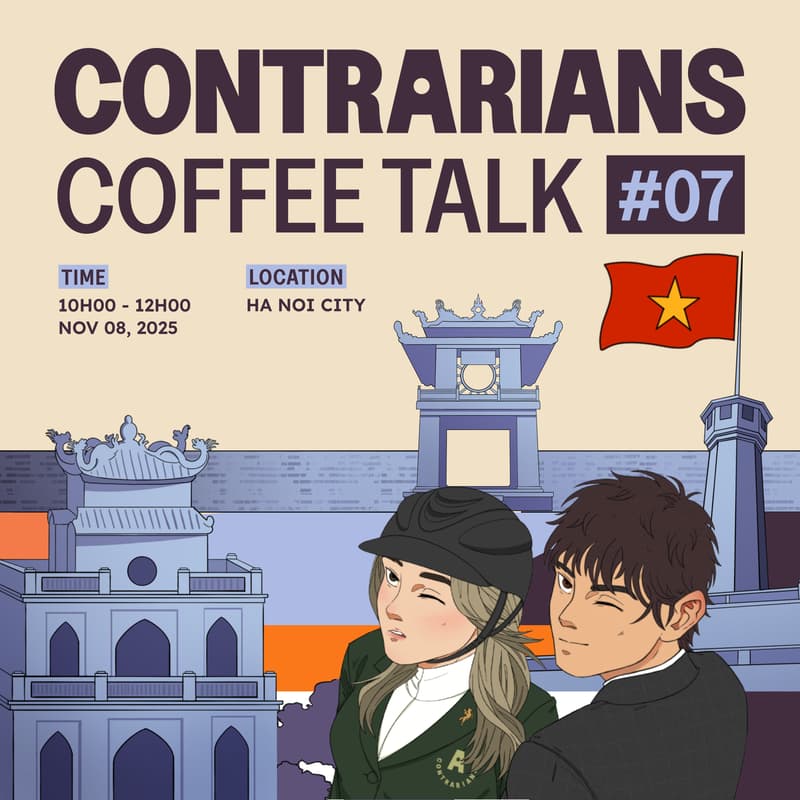 Cover Image for Contrarians CoffeeTalk #07 - Hanoi