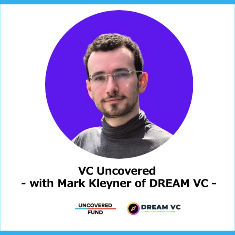 Cover Image for VC Uncovered - with Mark Kleyner of DREAM VC