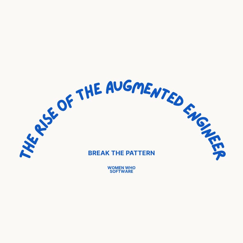 Cover Image for Break the Pattern: The Rise of the Augmented Engineer