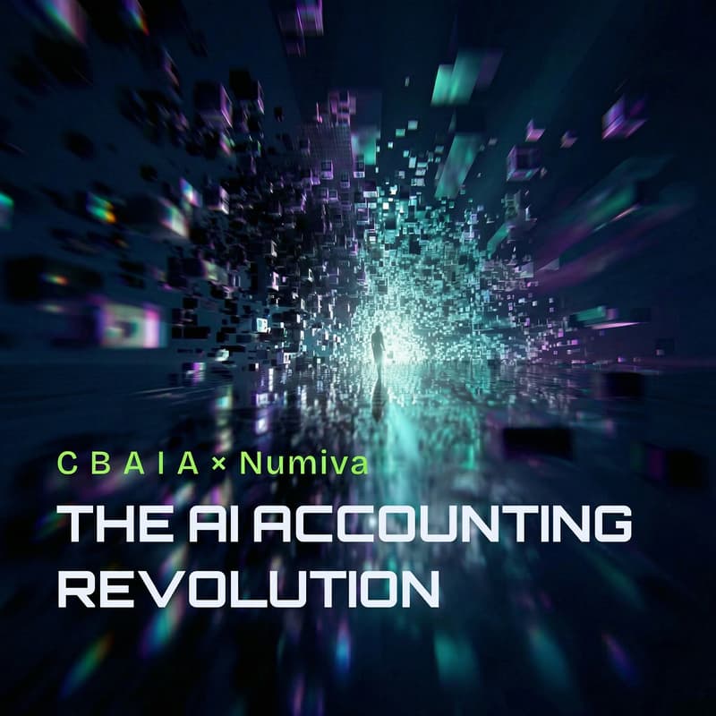 Cover Image for CBAIA x Numiva: The AI Accounting Revolution