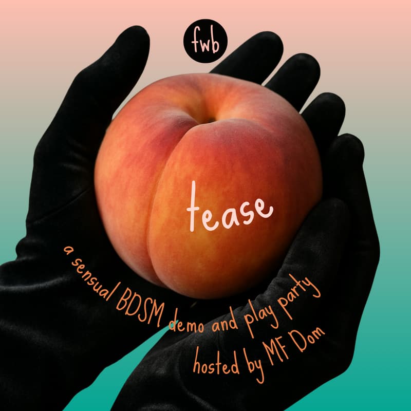 Cover Image for fwb ⛓️ tease: a sensual bdsm demo and play party