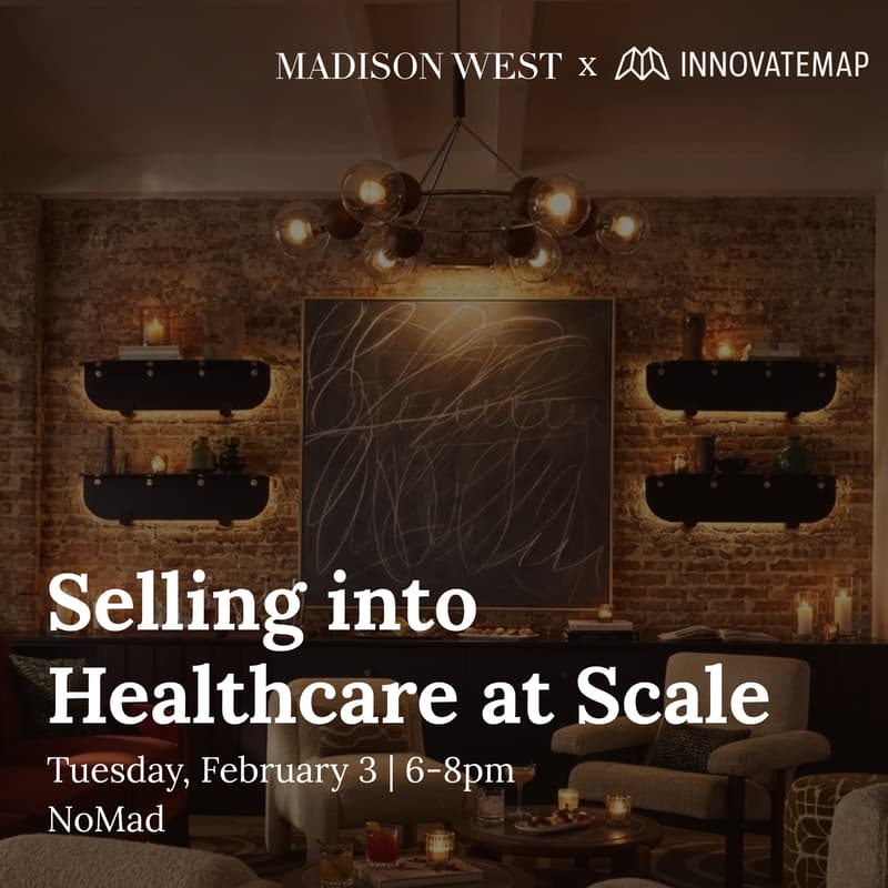Cover Image for Builders + Buyers: Selling Into Healthcare at Scale