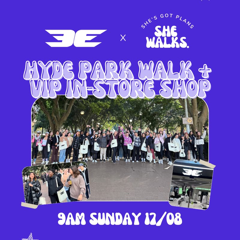Cover Image for 17/08 - She Walk x Elite Eleven: Hyde Park + VIP In-Store Shop Experience