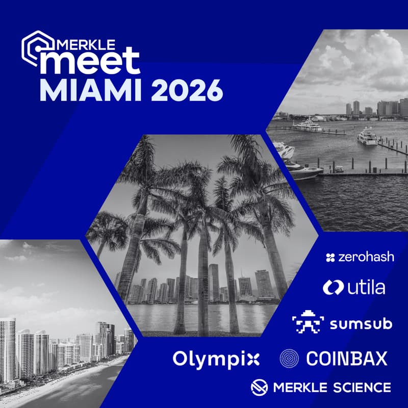 Cover Image for Merkle Meet 2026 Miami Hosted by Merkle Science