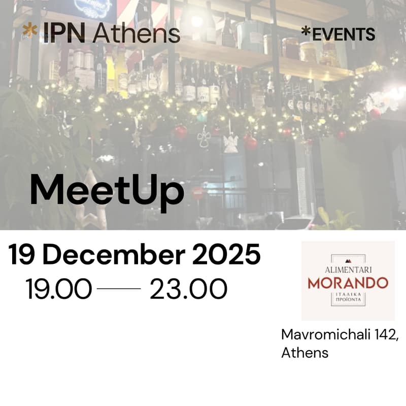 Cover Image for IPN MeetUp - Aperitivo di Natale 🎄- Atene