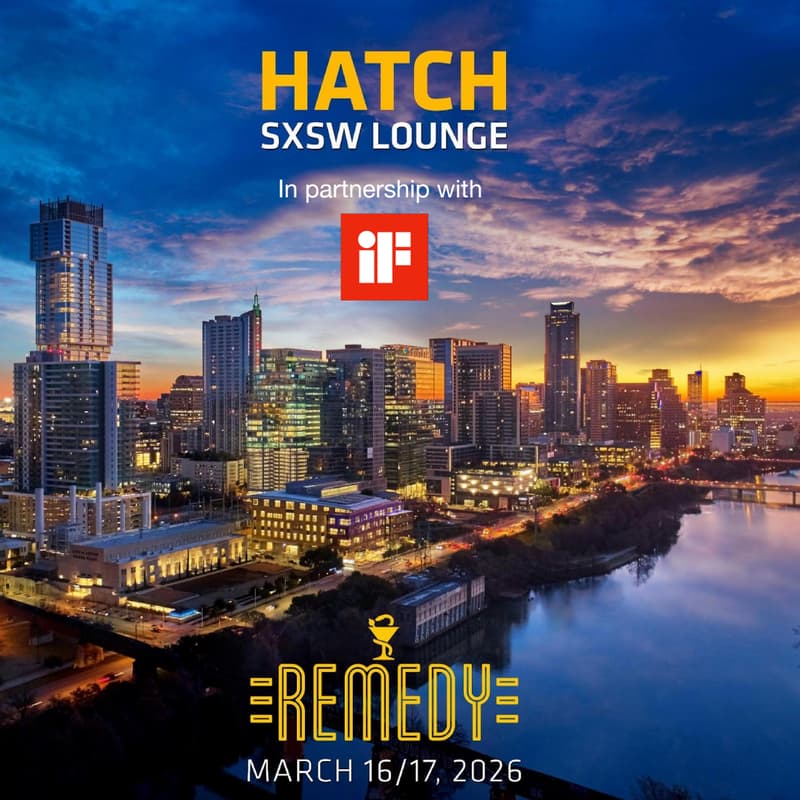 Cover Image for HATCH Lounge @ SXSW w/ iF Design