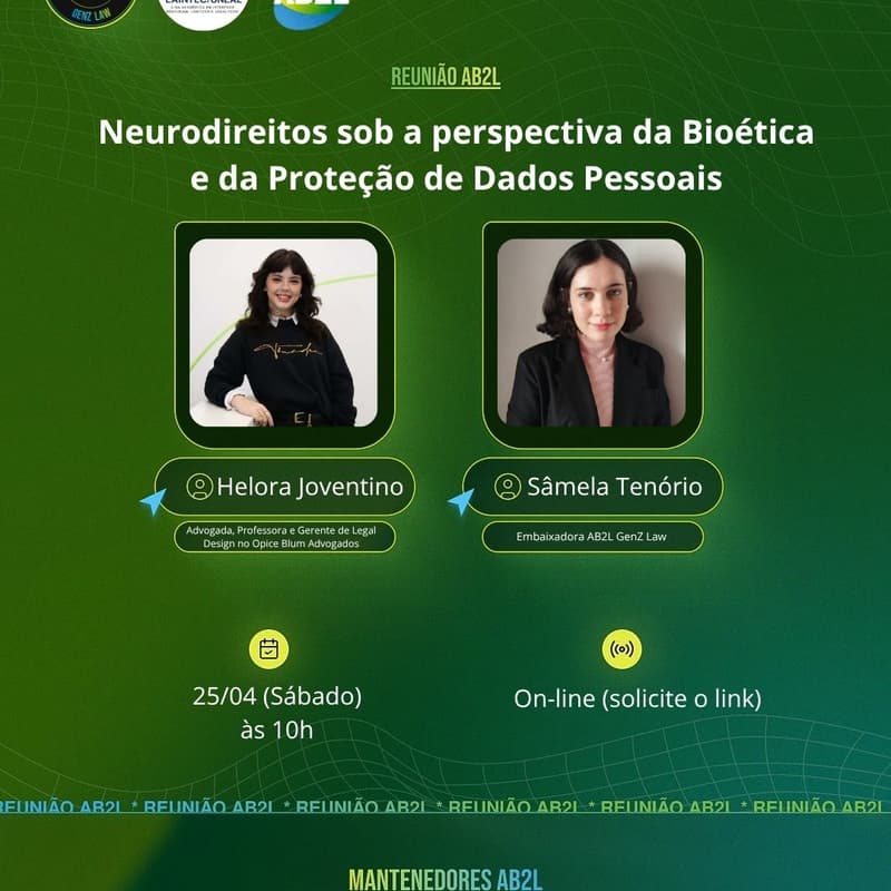 Cover Image for AB2L GENZ LAW | Neurodireitos sob a perspectiva da Bioética e da Proteção de Dados Pessoais