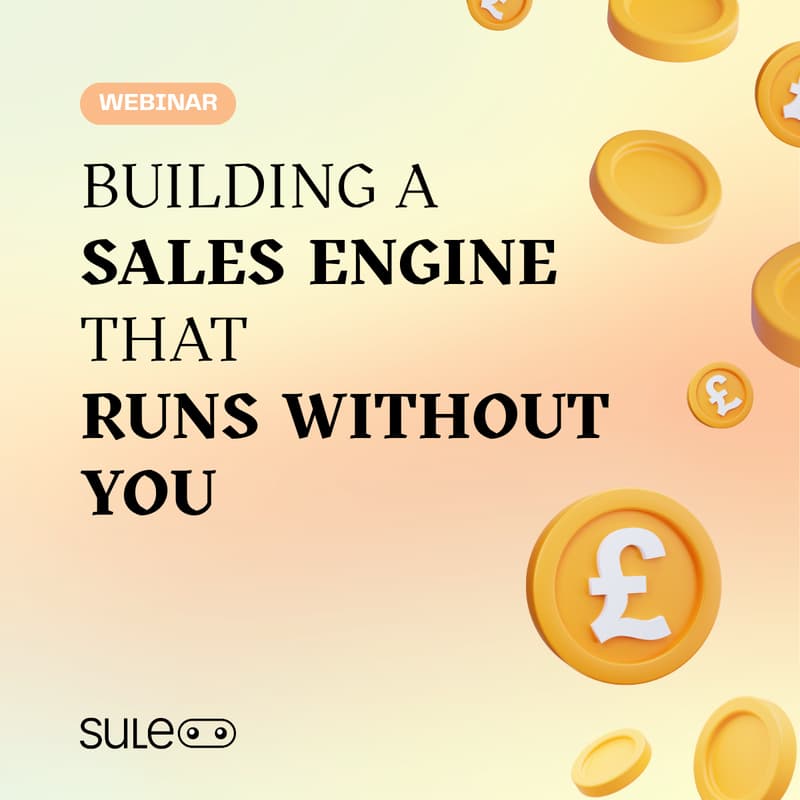 Cover Image for Building a Sales Engine That Runs Without You