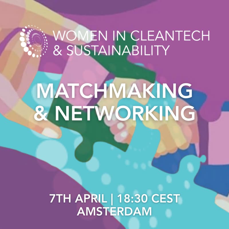 Cover Image for Matchmaking & Networking Event - Women in CleanTech & Sustainability