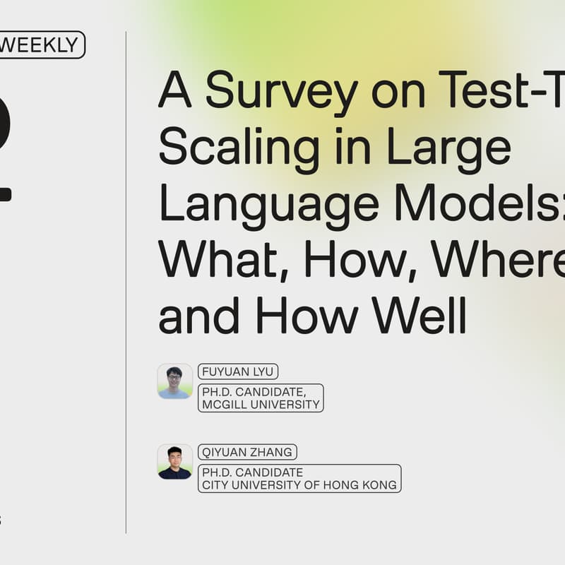 Cover Image for Multimodal Weekly 82: A Survey on Test-Time Scaling in LLMs
