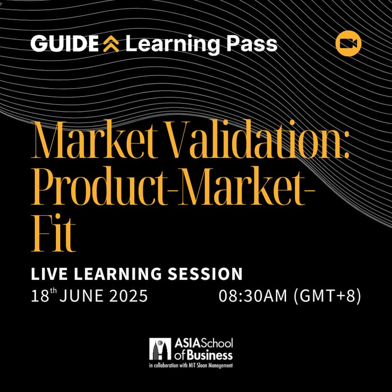 Cover Image for GUIDE Learning Pass Live Session - Market Validation: Product-Market-Fit