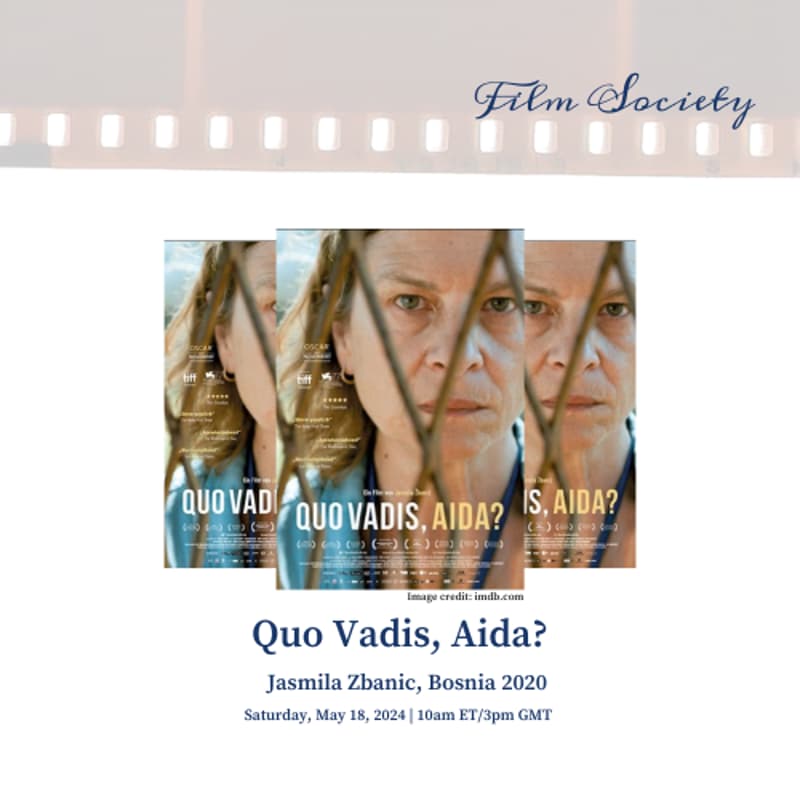 Cover Image for Film Society presents "Quo Vadis, Aida?"
