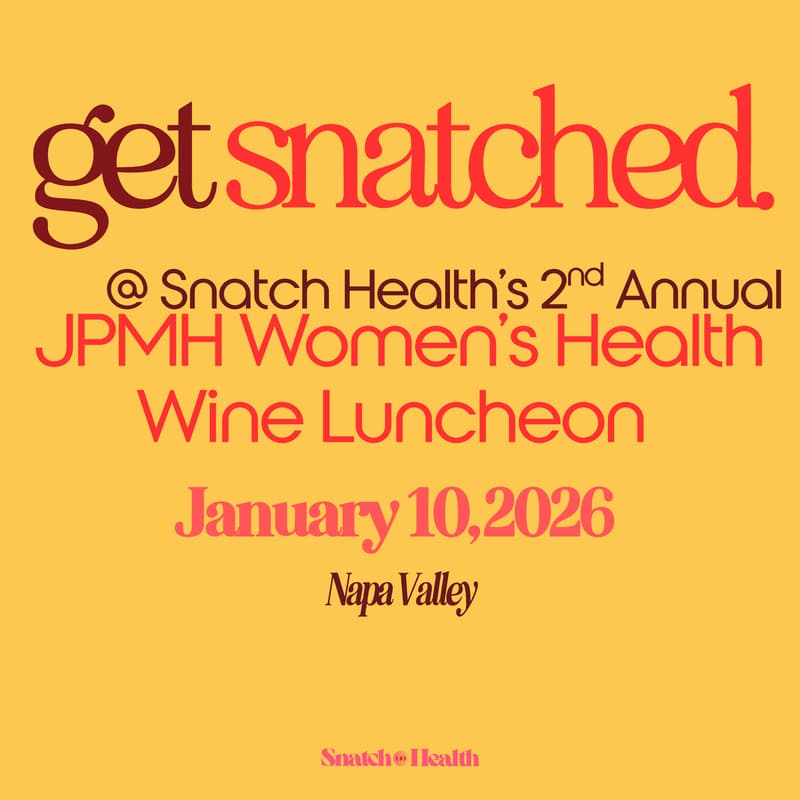 Cover Image for Women's Health Founders Forum & Snatch Health's 2nd Annual Women's Health @ JPMH Luncheon