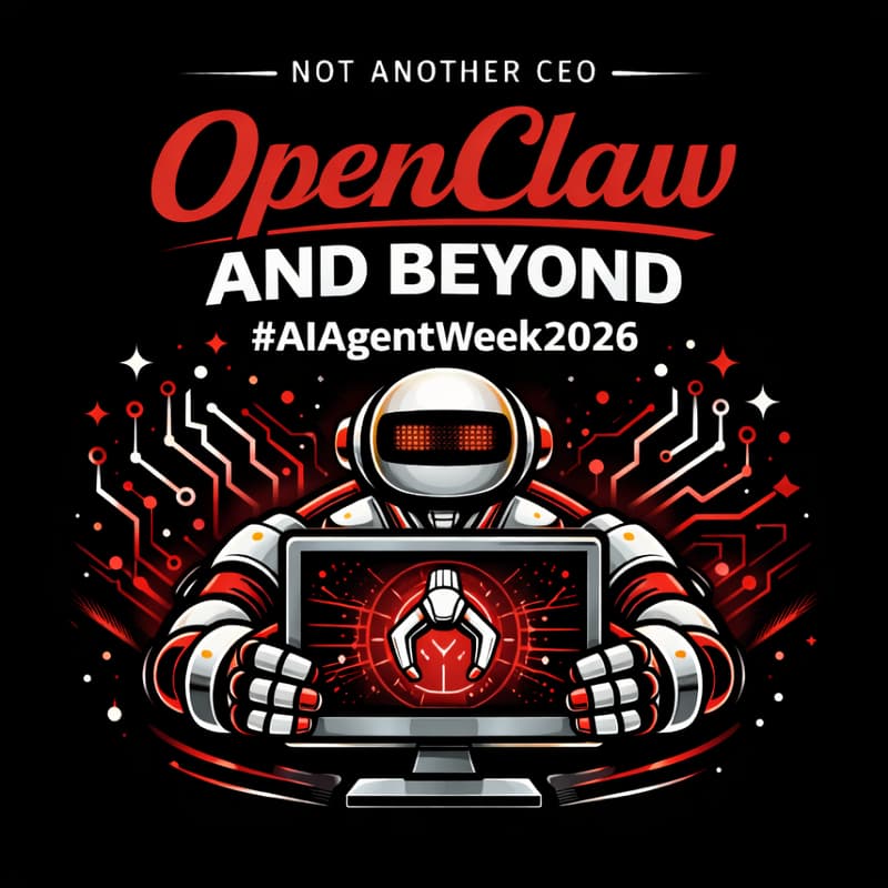 Cover Image for OpenClaw and Beyond  |  #AIAgentWeek2026