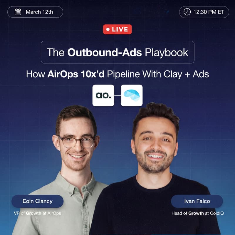 Cover Image for The Outbound-Ads Playbook: How AirOps 10x'd Pipeline With Clay + Ads