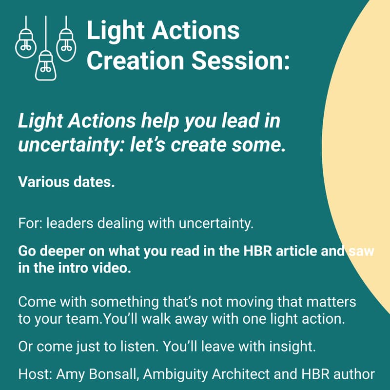 Cover Image for Light Actions Creation Session: How Light Actions help you lead in uncertainty