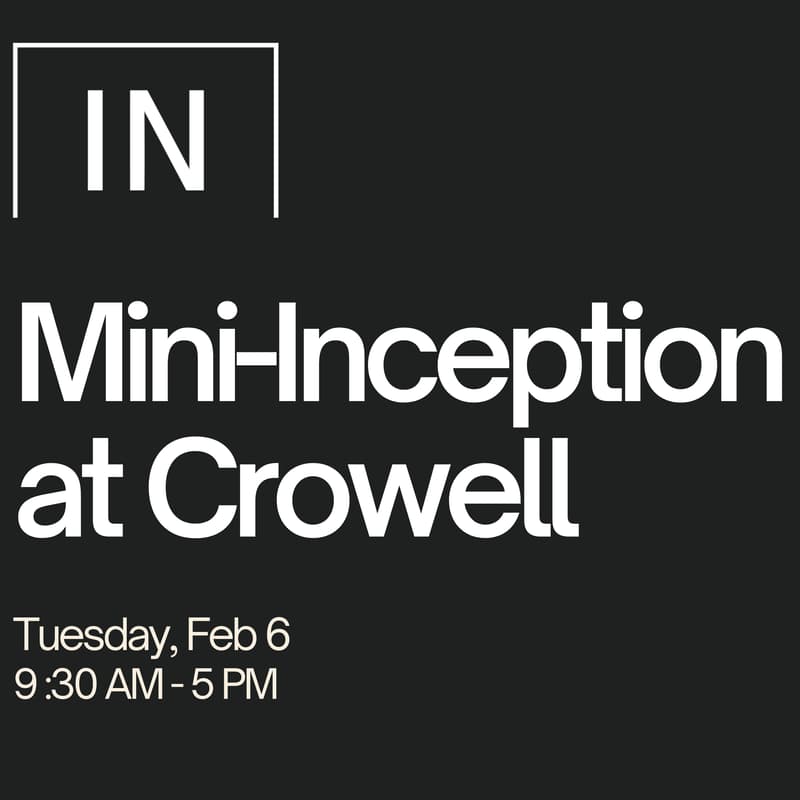 Cover Image for 2/06 Mini-Inception at Crowell