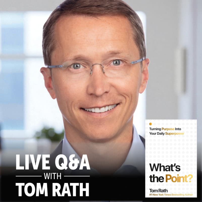 Tom Rath Live Q&A with Tom Rath · Zoom · Luma
