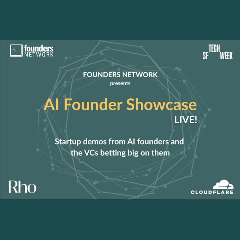 Cover Image for Founders Network AI Showcase: Live Startup Demos, Insights & Networking
